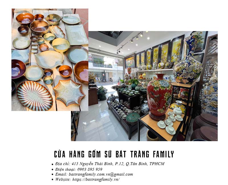  Gốm sứ bát tràng Family - Cửa hàng gốm sứ tại TPHCM