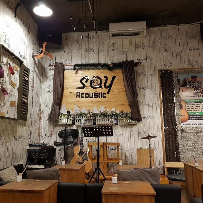 Say Cafe - quán acoustic