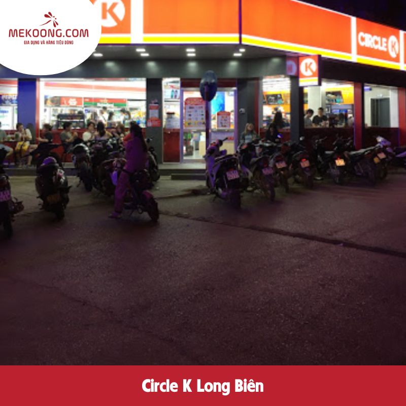 Circle k Long Biên Hà Nội