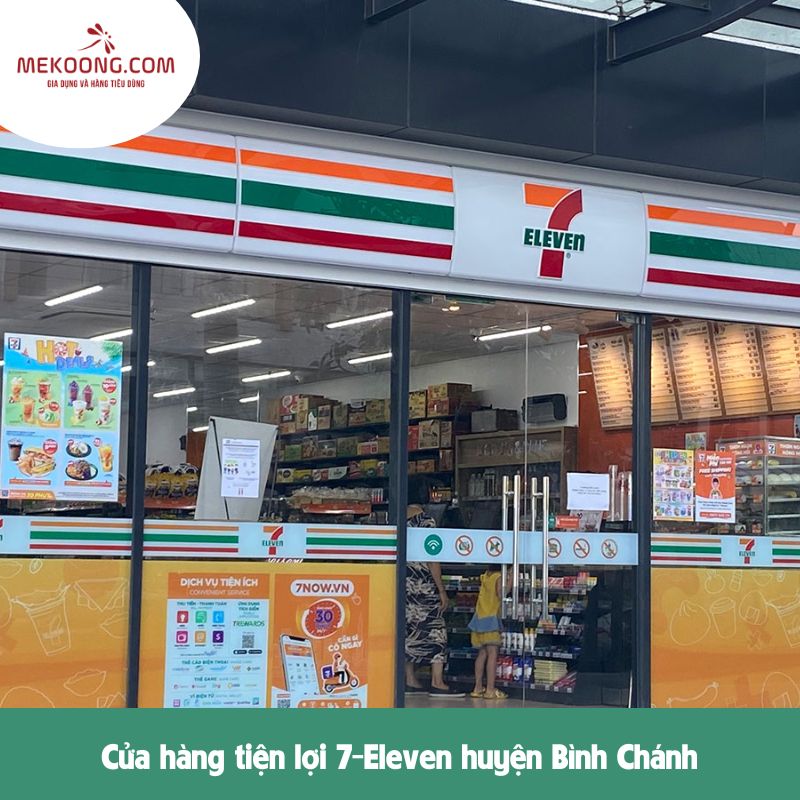 Cửa hàng tiện lợi 7-Eleven huyện Bình Chánh