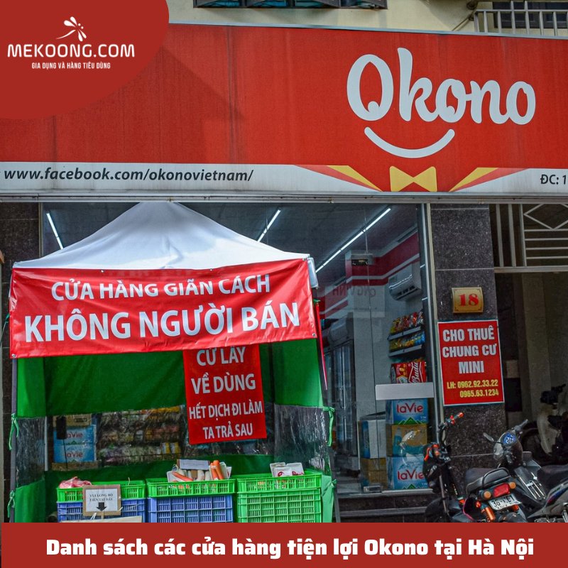 Danh sách các cửa hàng tiện lợi Okono tại Hà Nội