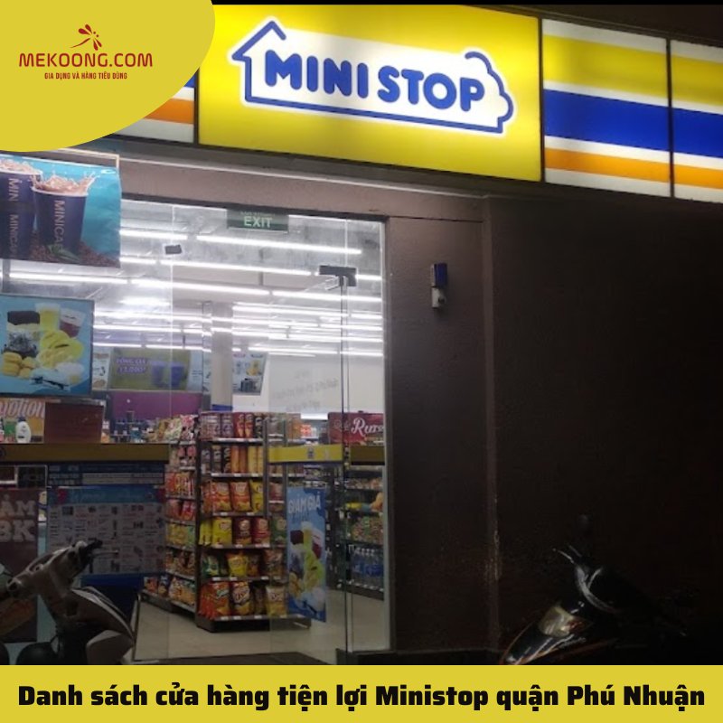 Danh sách cửa hàng tiện lợi Ministop quận Phú Nhuận