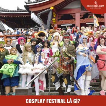 1. Cosplay festival là gì?