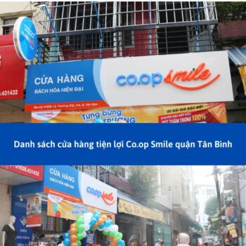 Danh sách cửa hàng tiện lợi Co.op Smile quận Tân Bình