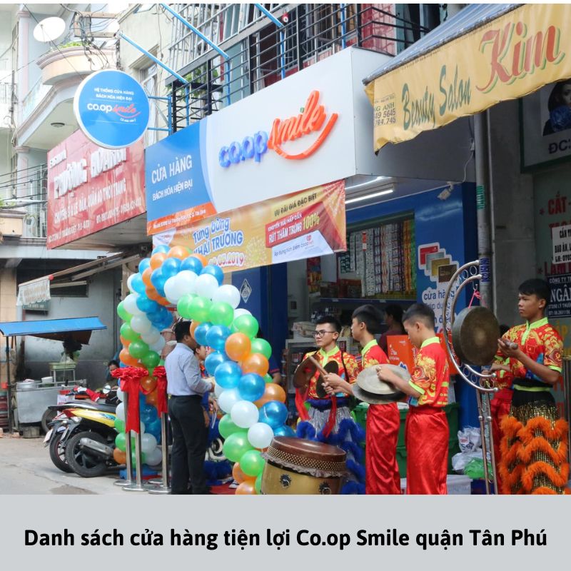 Danh sách cửa hàng tiện lợi Co.op Smile quận Tân Phú