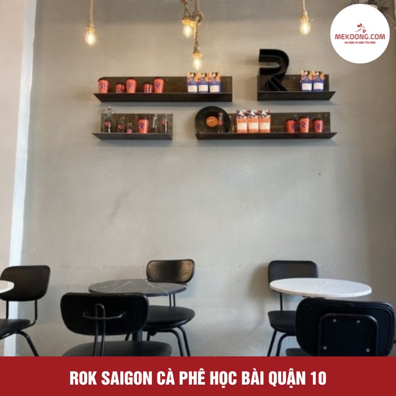Rok Saigon cà phê học bài quận 10