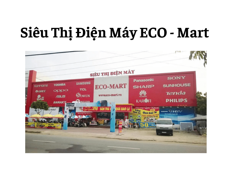 Siêu Thị Điện Máy ECO - Mart Mekoong