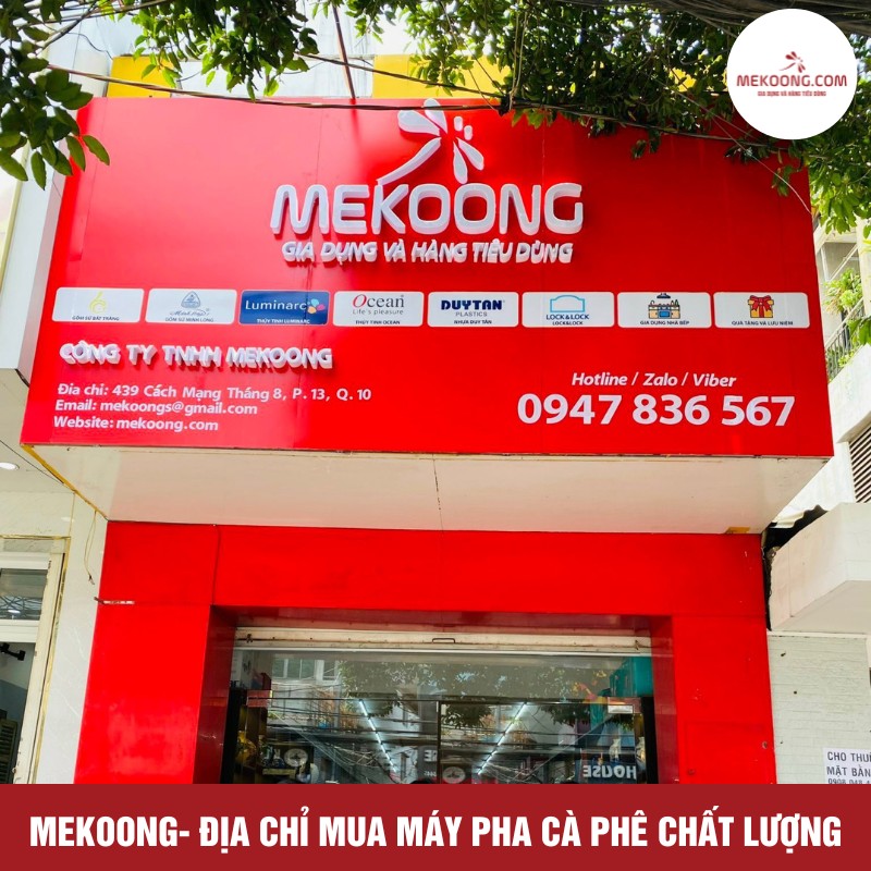Mekoong- Địa chỉ mua máy pha cà phê chất lượng