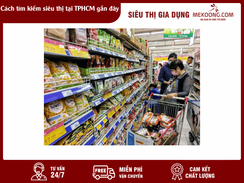 Cách tìm kiếm siêu thị tại TPHCM gần đây Mekoong