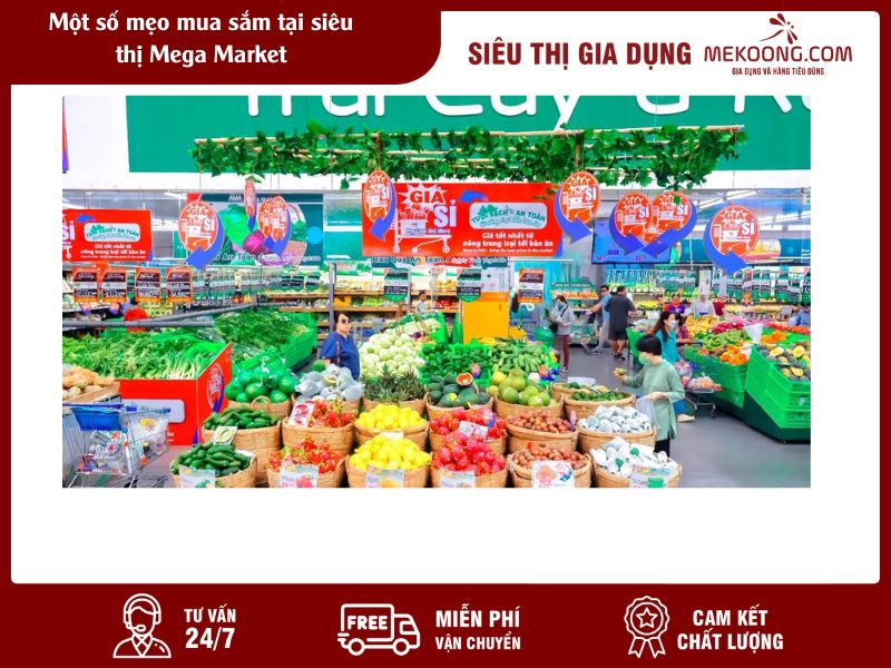 Một số mẹo mua sắm tại siêu thị Mega Market Mekoong